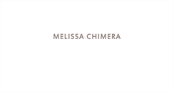 Desktop Screenshot of melissachimera.com